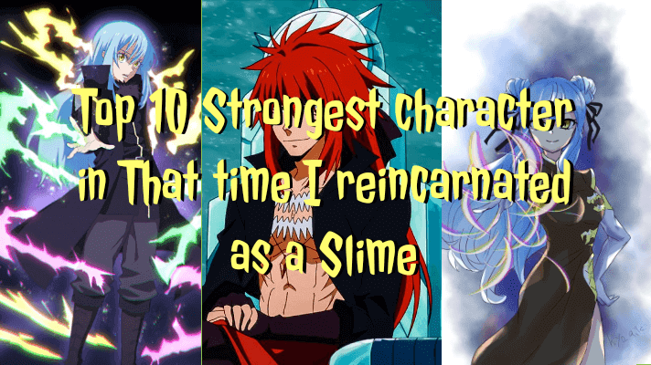 Top 10 Strongest Characters of That time Reincarnated As A Slime Top 10 Strongest Characters of That time Reincarnated As A Slime